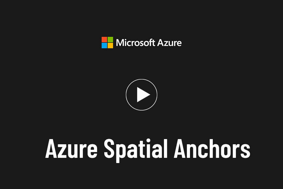 Azure Spatial Anchors